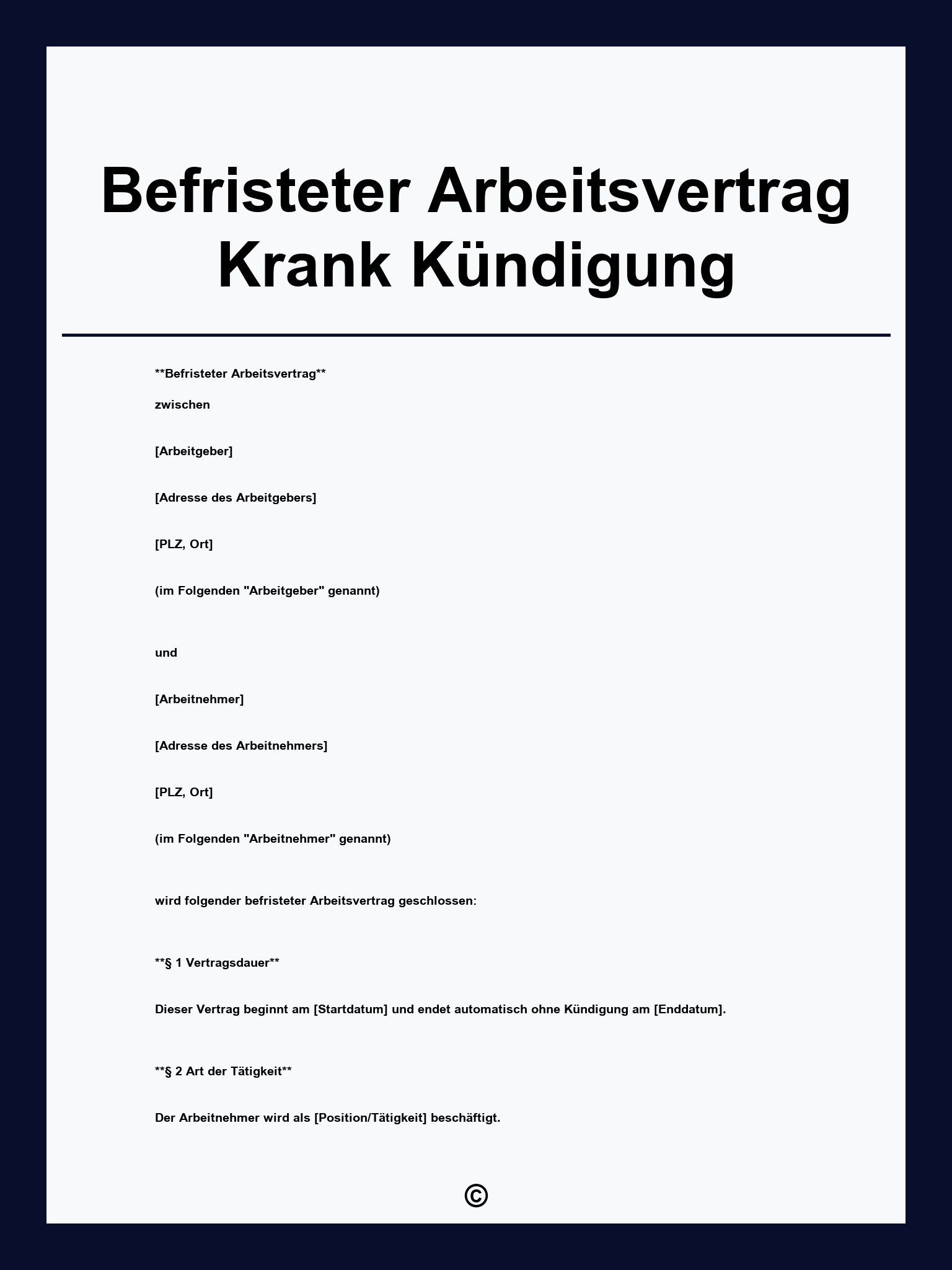 Befristeter Arbeitsvertrag Krank Kündigung