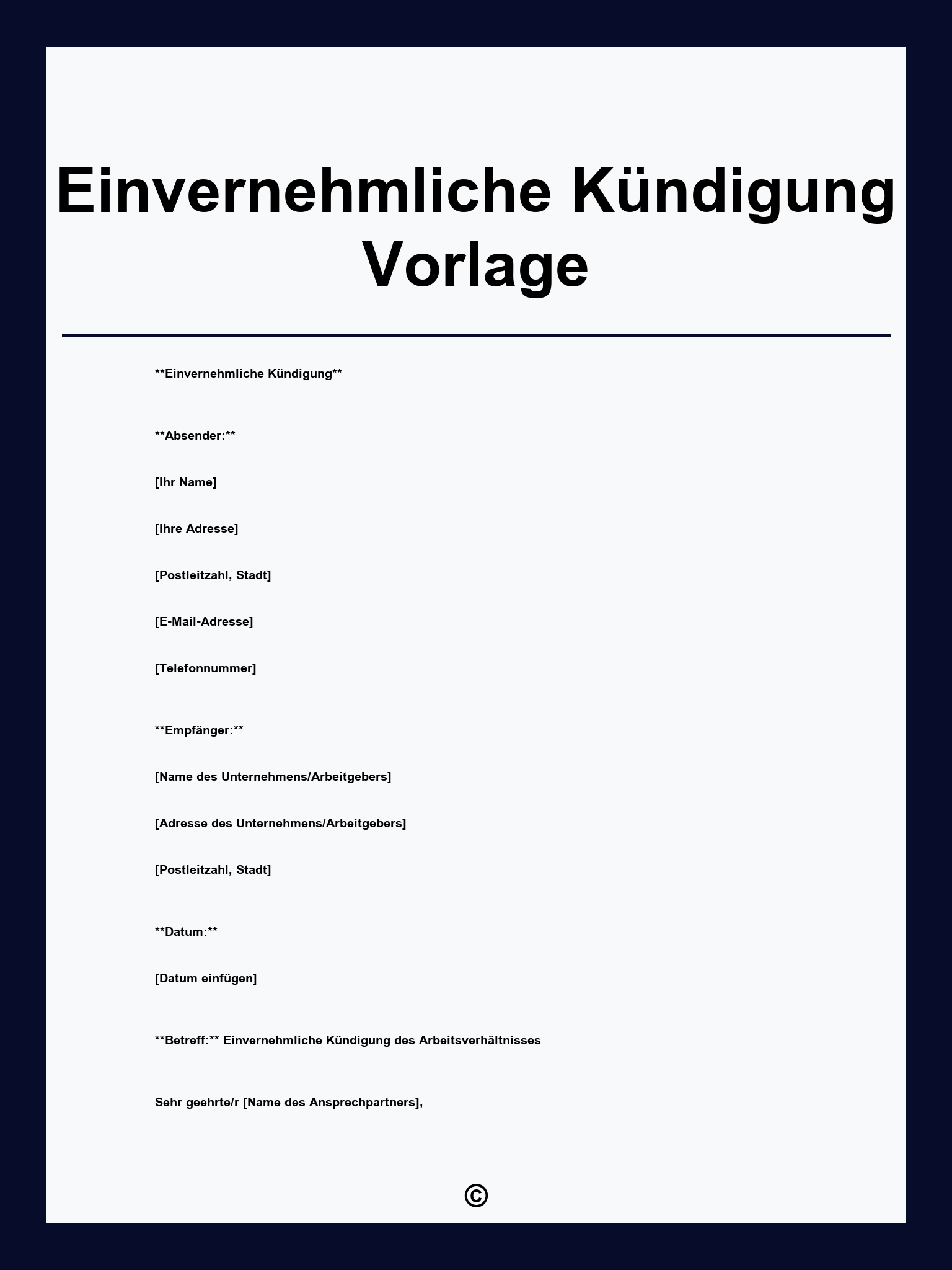 Einvernehmliche Kündigung Vorlage
