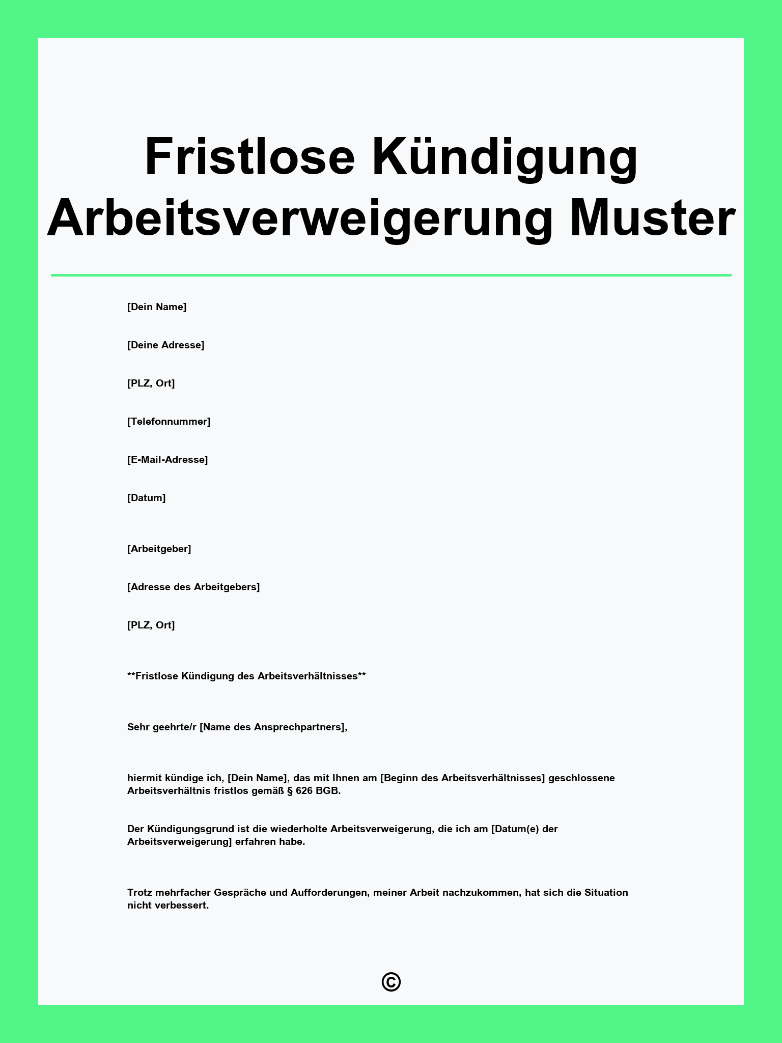 Fristlose Kündigung Arbeitsverweigerung Muster