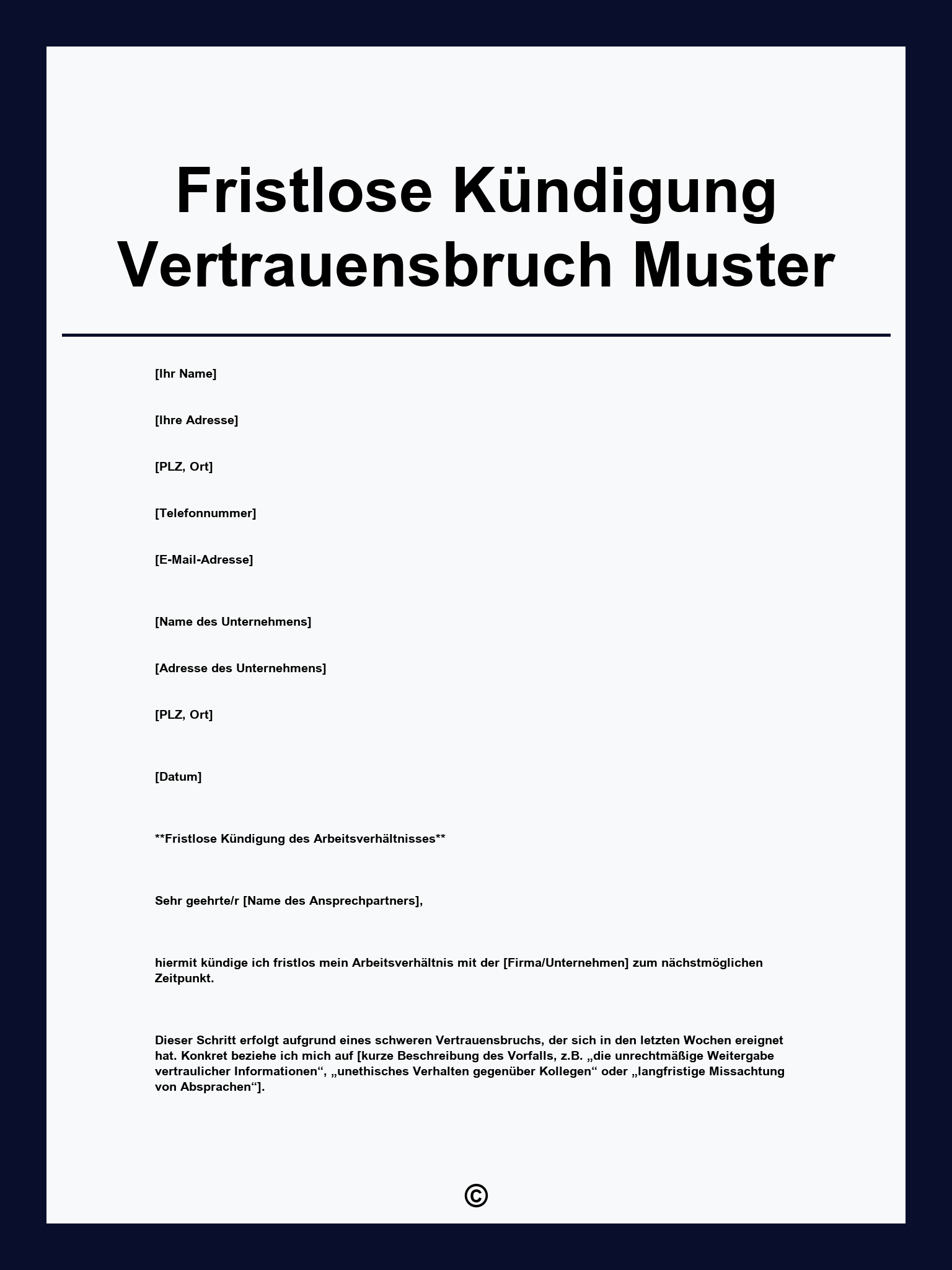 Fristlose Kündigung Vertrauensbruch Muster