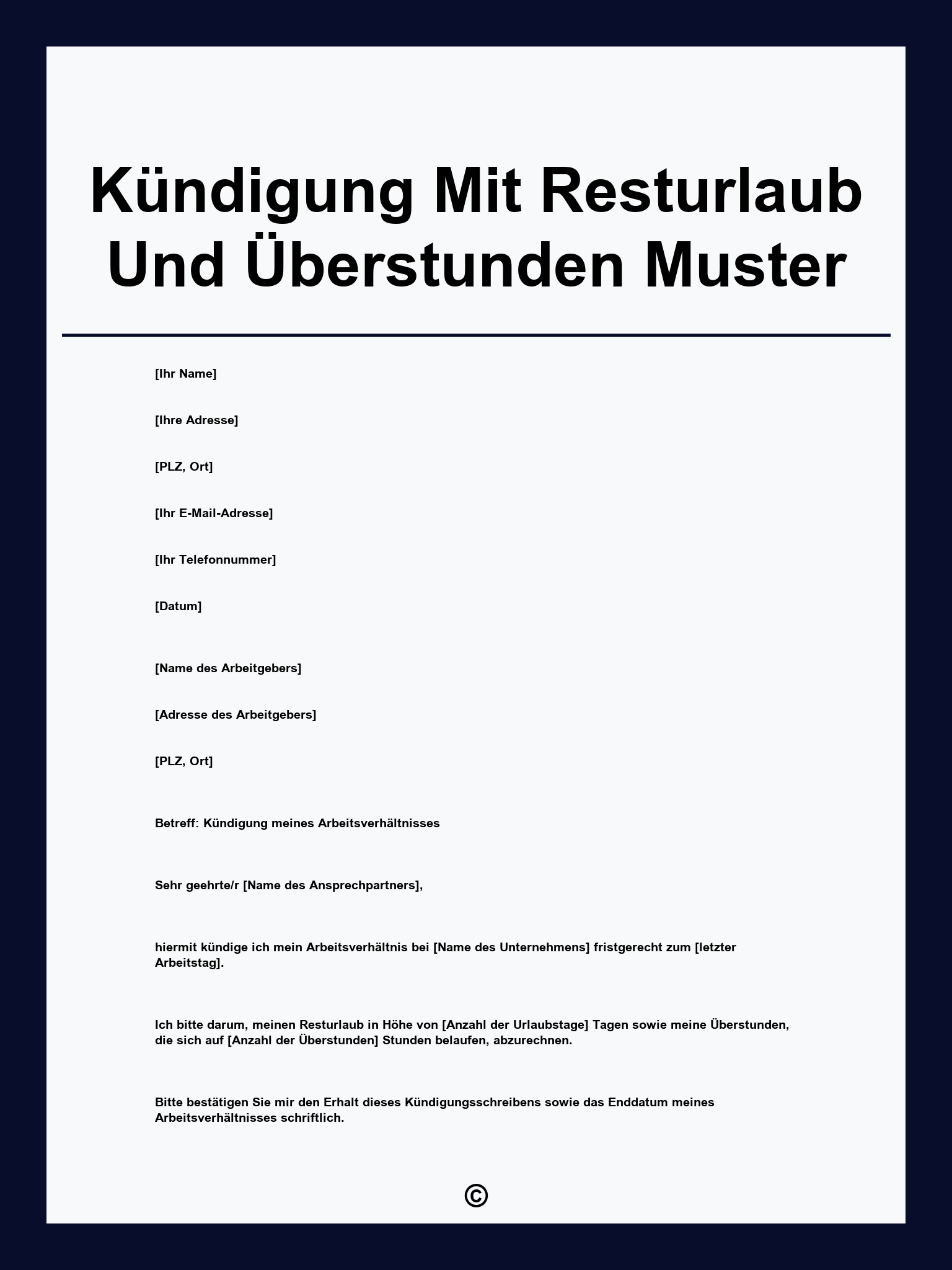 Kündigung Mit Resturlaub Und Überstunden Muster